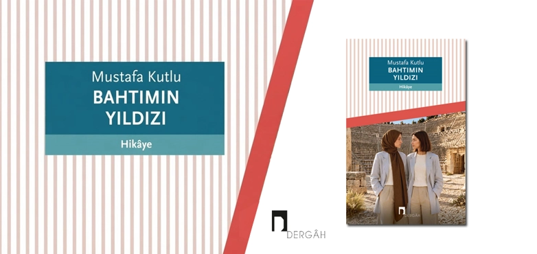 dergah-bahtımın