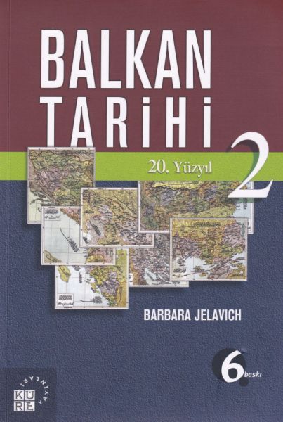 Balkan Tarihi 2 - 20. Yüzyıl