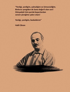 Halil Cibran Sartre Ciltli Defter; Yenilgi, Yenilgim, Yalnızlığım ve Kimsesizliğim.  Binlerce Yengiden De Bana Değerli Olan Sen!