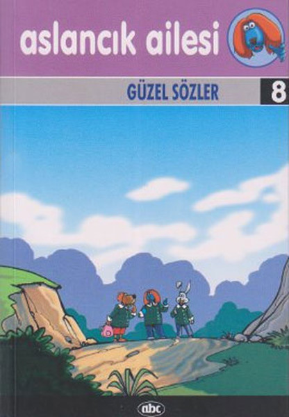 Aslancık Ailesi Güzel Sözler 8 (Vcd'li)