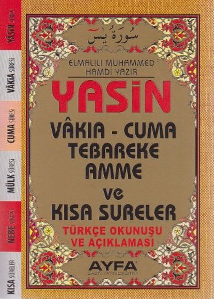Üçlü Yasin (Ayfa-38, Fihristli, Cep Boy, Türkçeli); Vakıa - Cuma Tebareke Amme ve Kısa Sureler