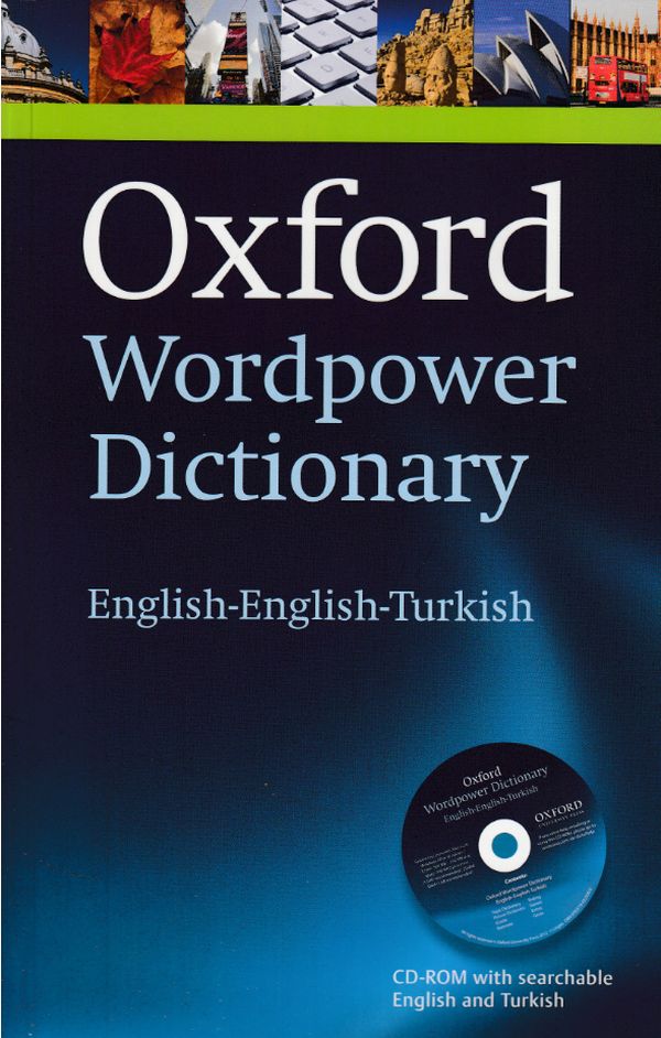 Oxford Yayınları Wordpower Dictionary English-English-Turkish:A New Semi-Bilingual Dictionary Designed for Turkish-Speaking Learners of English Oxford