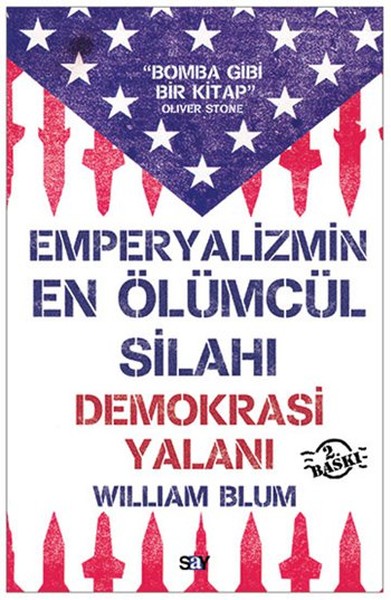 Emperyalizmin En Ölümcül Silahı Demokrasi Yalanı