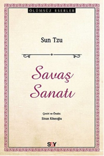 Savaş Sanatı / Ölümsüz Eserler