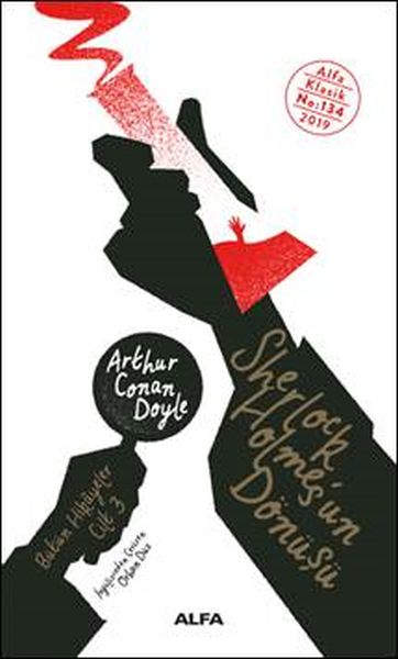 Sherlock Holmes'un Dönüşü; Bütün Hikayeler Cilt 3