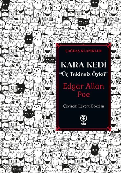 Kara Kedi; Üç Tekinsiz