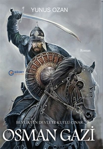 Osman Gazi; Beylikten Devlete Kutlu Çınar