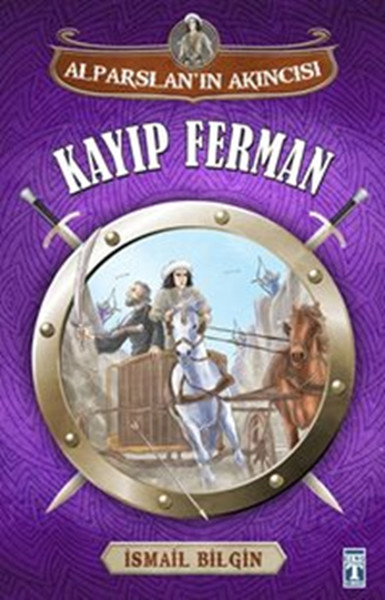 Alparslanın Akıncısı - Kayıp Ferman