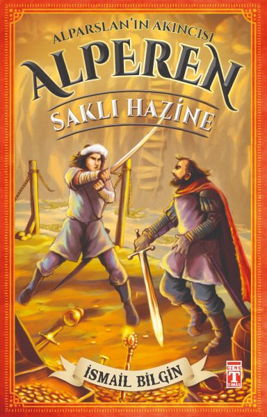Alparslan'ın Akıncısı Alperen; Saklı Hazine