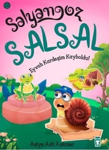 Salyangoz Salsal; Eyvah Kardeşim Kayboldu!