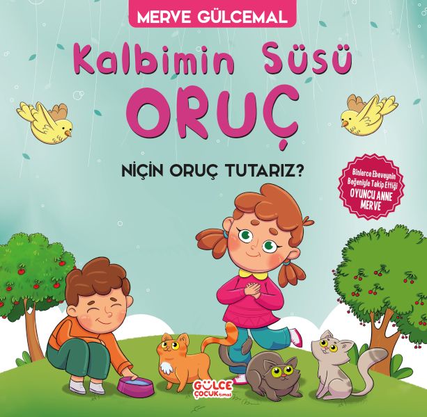 Kalbimin Süsü Oruç - Neden Oruç Tutarız?