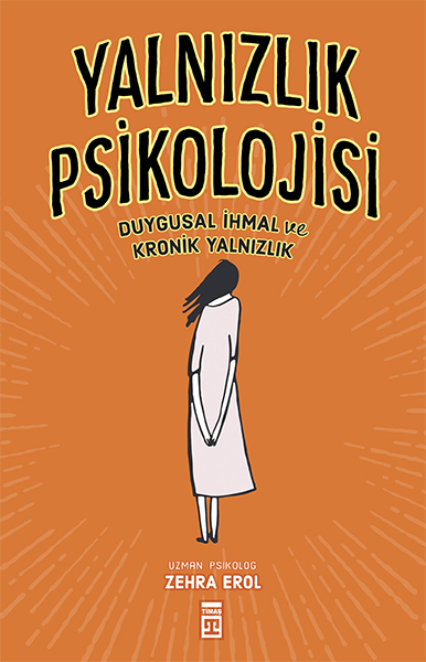 Yalnızlık Psikolojisi