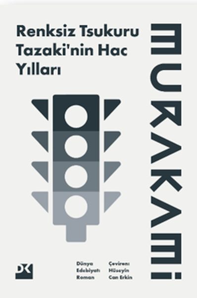 Renksiz Tsukuru Tazakinin Hac Yılları