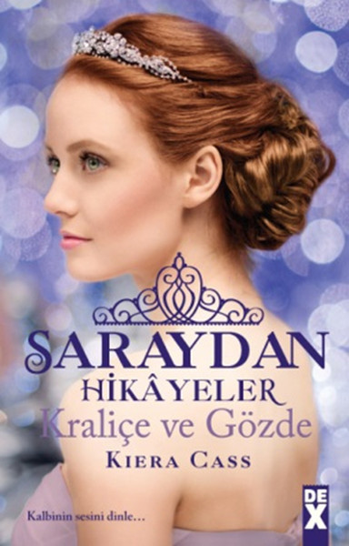 Saraydan Hikayeler  Kraliçe ve Gözde