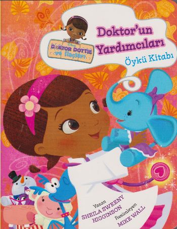 Disney Doktor Dottie Doktor'un Yardımcıları Öykü Kitabı