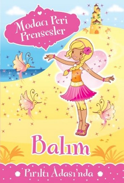 Modacı Peri Prensesler - Balım Pırıltı Adasında
