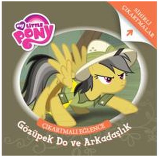 My Little Pony - Gözüpek Do ve Arkadaşlık