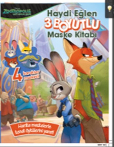 Disney Zootropolis Hayvanlar Şehri; Haydi Eğlen 3 Boyutlu Maske Kitabı