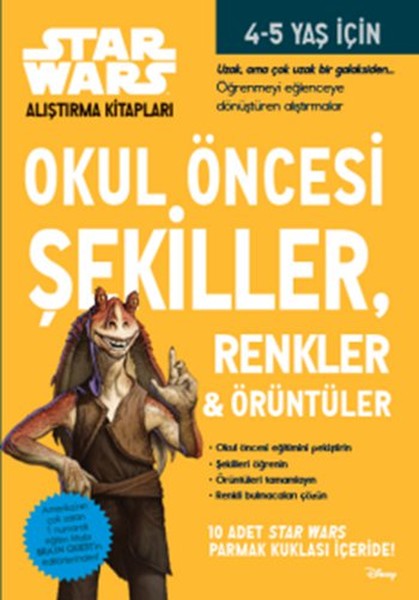 Starwars Alıştırma Kitapları - Okul Öncesi Şekiller Renkler ve Örüntüler (4-5 Yaş)