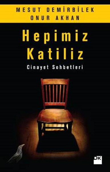 Hepimiz Katiliz