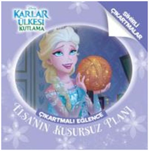 Disney Karlar Ülkesi Kutlama - Elsa'nın Kusursuz Planı; Çıkartmalı Eğlence