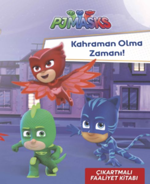 Pjmasks Kahraman Olma Zamanı; Çıkartmalı Faaliyet Kitabı