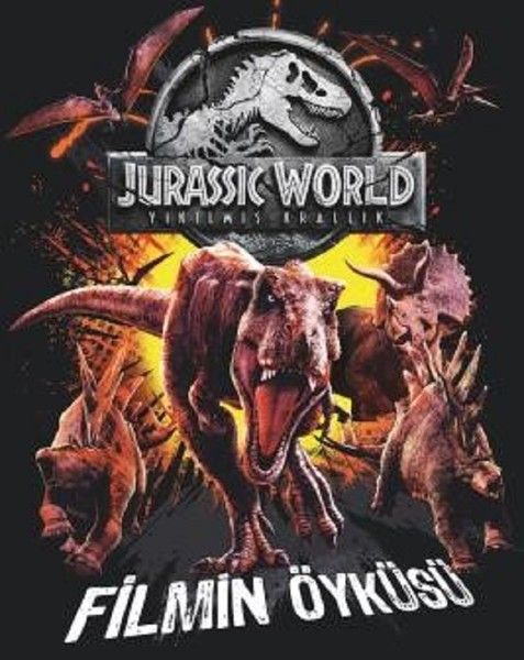 Jurassic World-Filmin Öyküsü