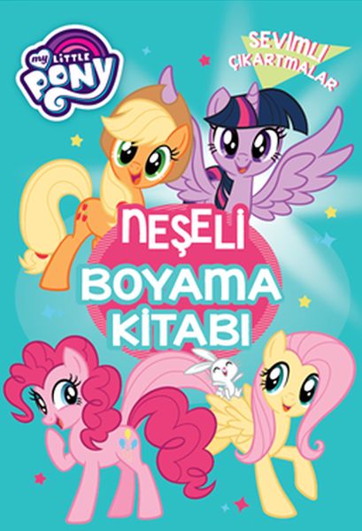 Mlp Sevimli Çıkartmalar - Neşeli Boyama Kitabı