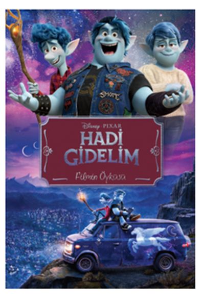 Disney Pixar - Hadi Gidelim Filmin Öyküsü