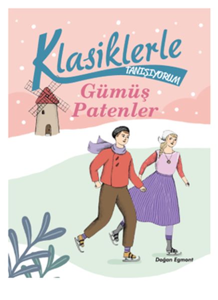 Gümüş Patenler - Klasiklerle Tanışıyorum