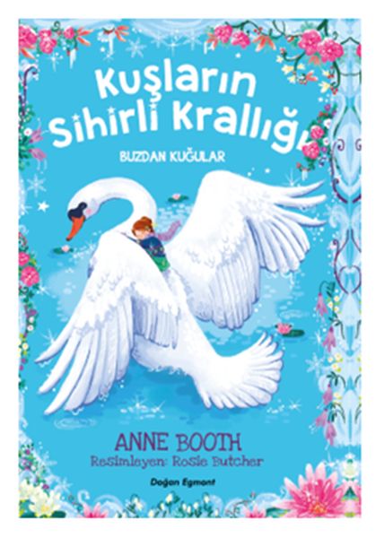 Kuşların Sihirli Krallığı - Buzdan Kuğular