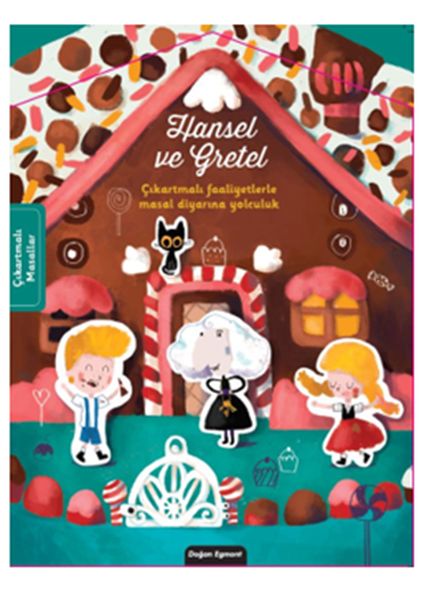Hansel ve Gretel; Çıkartmalı Faaliyetlerle Masal Diyarına Yolculuk