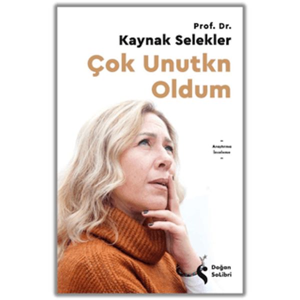 Çok Unutkn Oldum