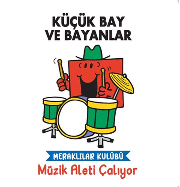Küçük Baylar ve Bayanlar Meraklılar Kulübü Müzik Aleti Çalıyor