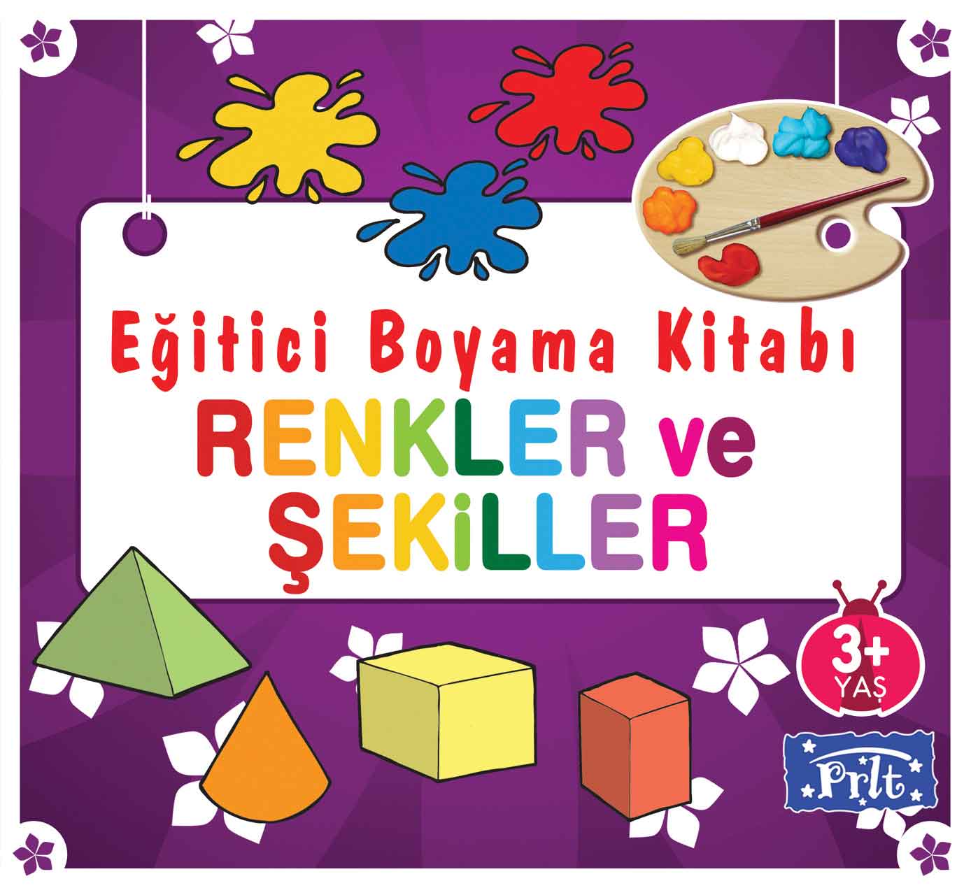 Eğitici Boyama Kitabı - Renkler ve Şekiller; 3 Yaş Üstü