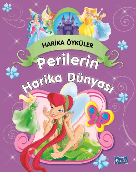 Perilerin Harika Dünyası / Harika Öyküler