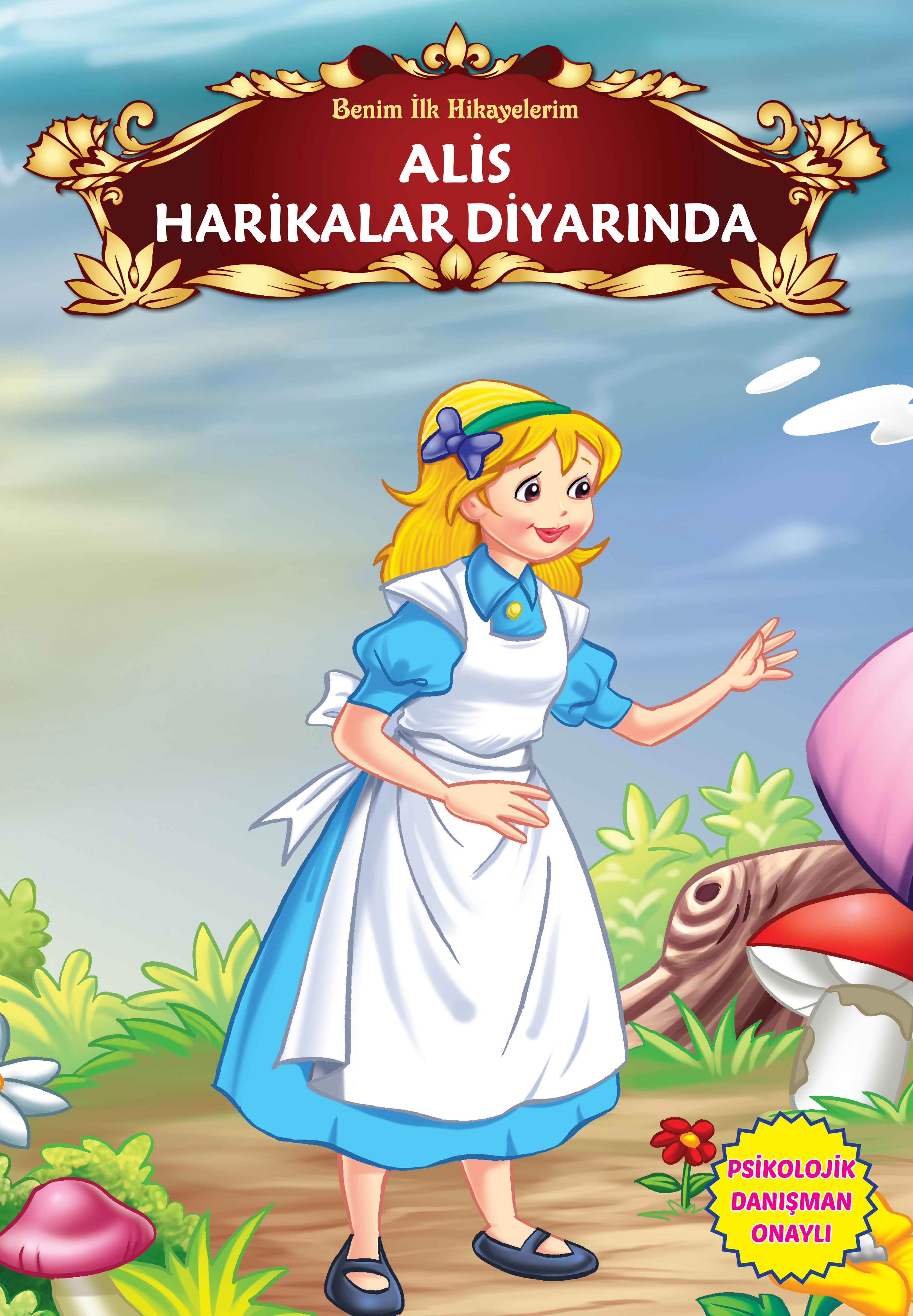Benim İlk Hikayelerim-Alis Harikalar Diyarında