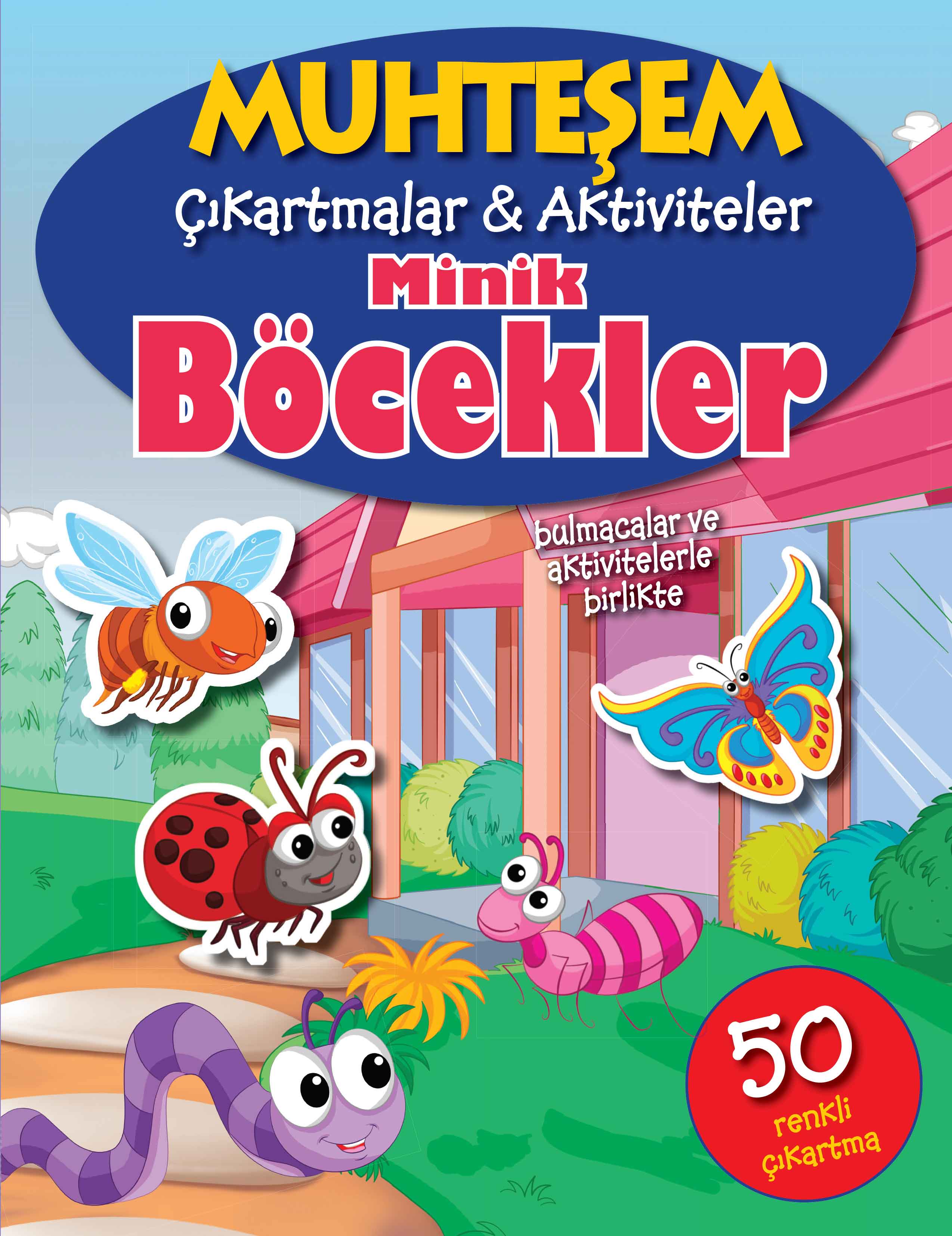 Muhteşem Çıkartmalar ve Aktiviteler - Minik Böcekler