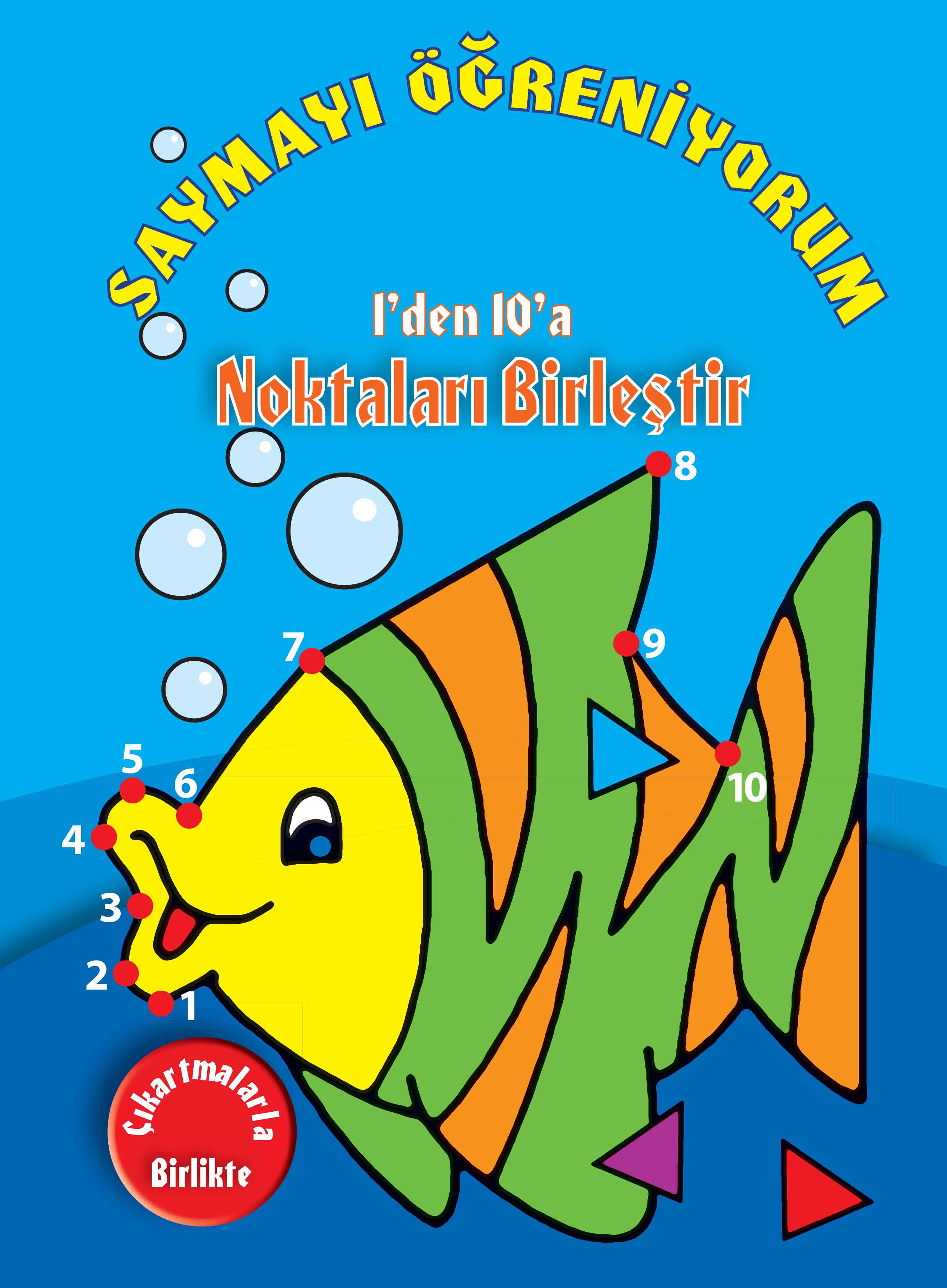 Saymayı Öğreniyorum; 1'den 10'a Noktaları Birleştir