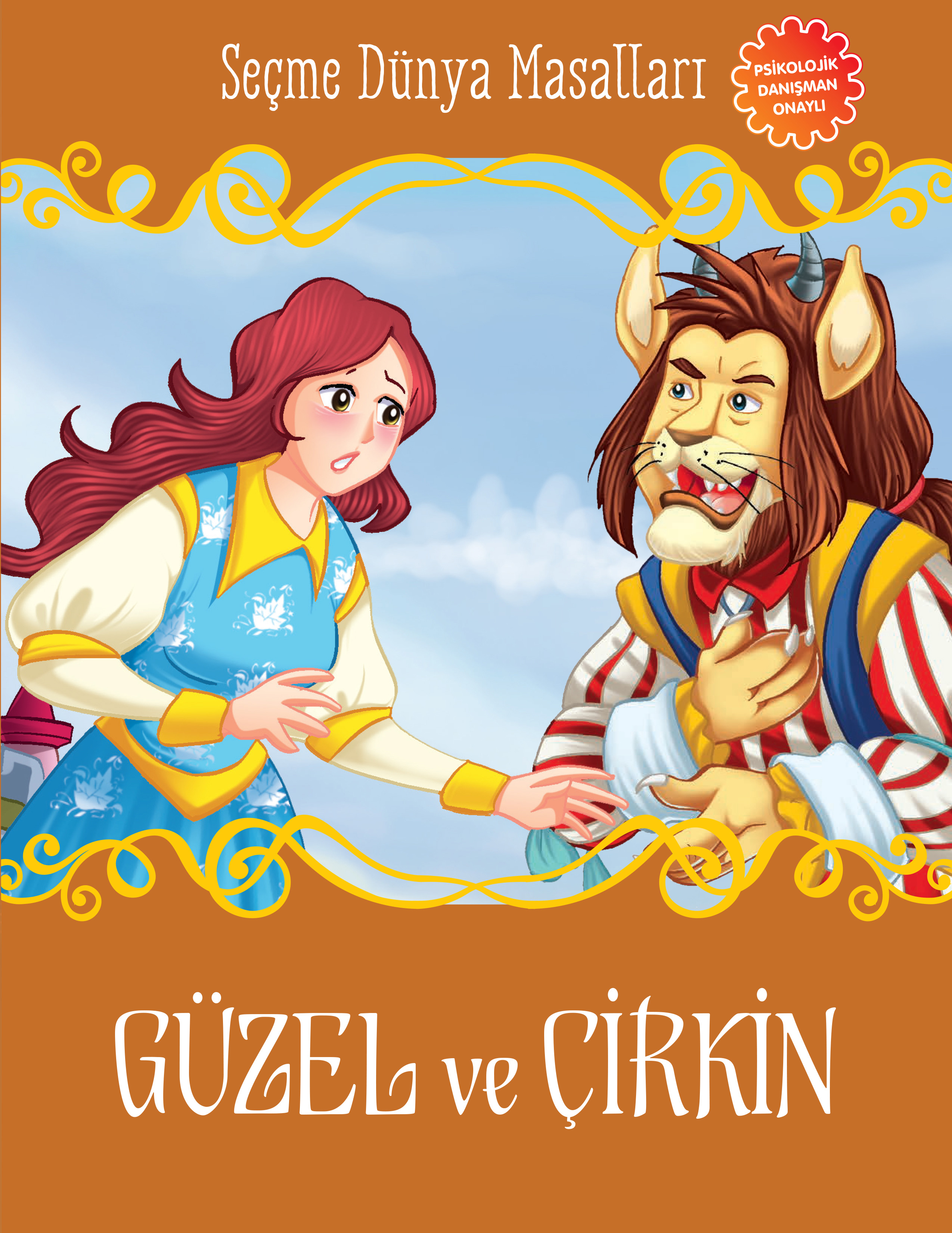 Güzel ve Çirkin - Seçme Dünya Masalları
