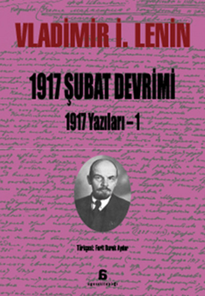 1917 Şubat Devrimi 1917 Yazılar 1