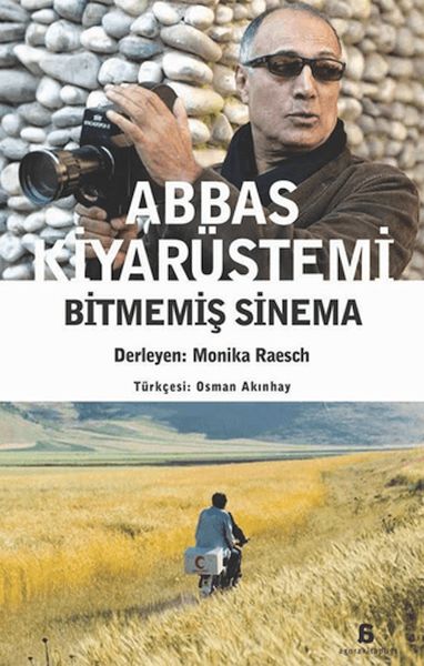 Abbas Kiyarüstemi-Bitmemiş Sinema