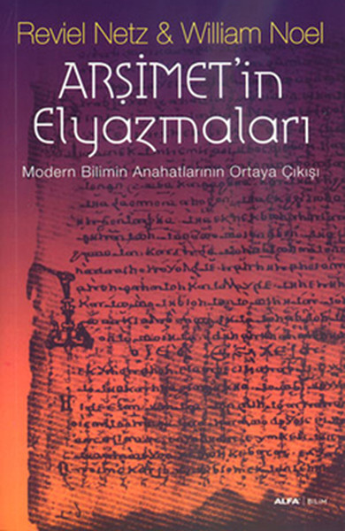 Arşimet'in Elyazmaları  Modern Bilimin Anahatlarının Ortaya Çıkış
