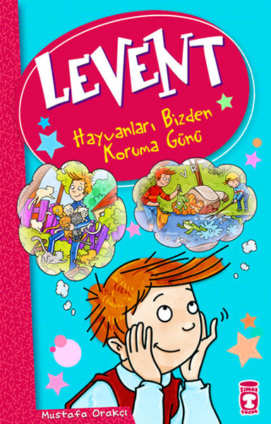 Levent - Hayvanları Bizden Koruma Günü; Levent ve Tayfası +9 Yaş