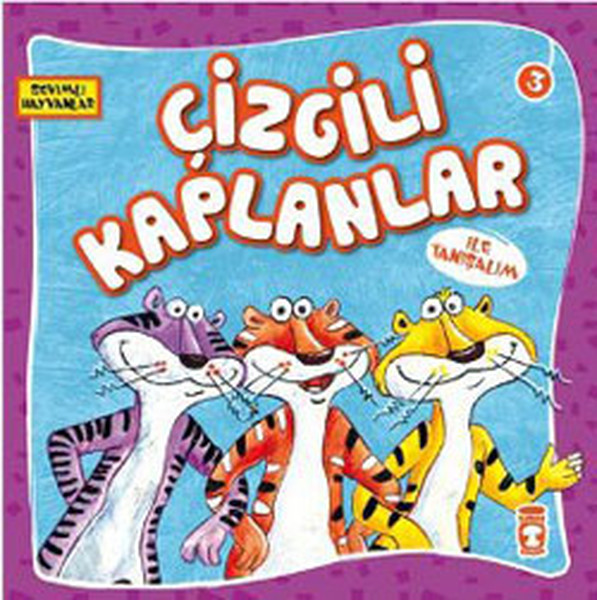 Çizgili Kaplanlar ile Tanışalım; Sevimli Hayvanlar - 3