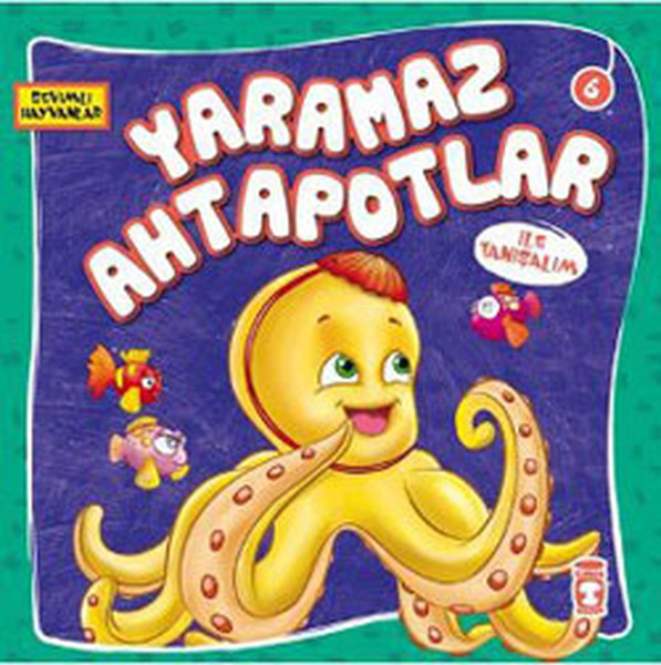Sevimli Hayvanlar - Yaramaz Ahtapotlar