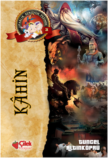Kâhin; Ufaklık Serüven Peşinde 21