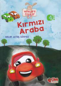 Kırmızı Araba  (Miniklere Öyküler)