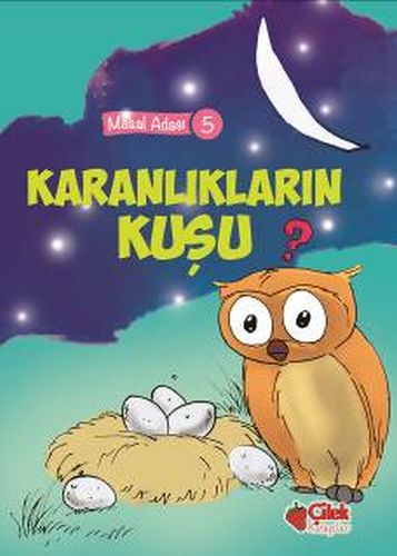 Masal Adası 5 - Karanlıkların Kuşu