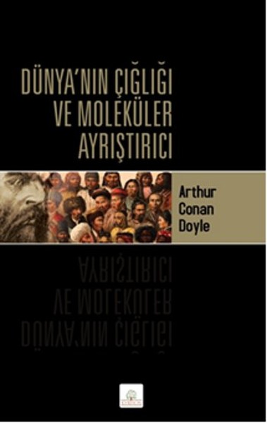 Dünya'nın Çığlığı Ve Moleküler Ayrıştırıcı